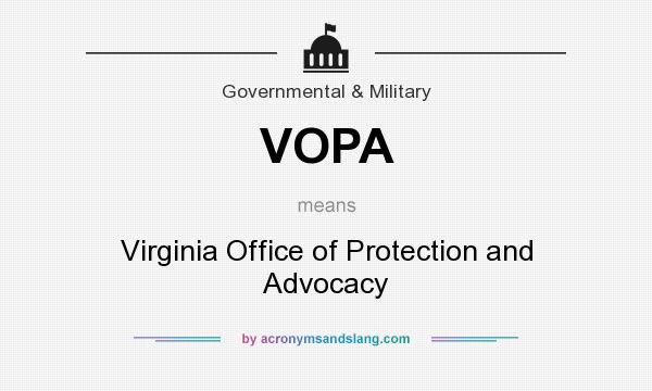 What does VOPA mean? It stands for Virginia Office of Protection and Advocacy