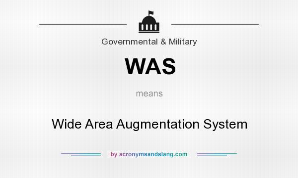 What does WAS mean? It stands for Wide Area Augmentation System