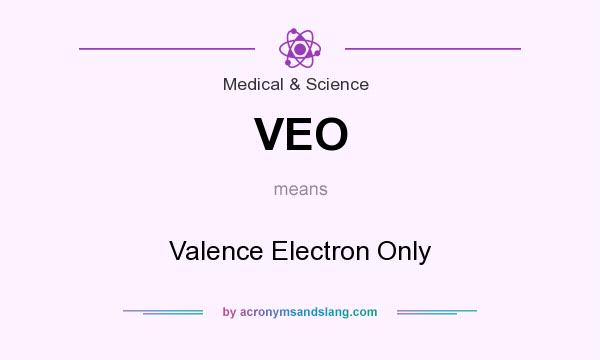 What does VEO mean? It stands for Valence Electron Only