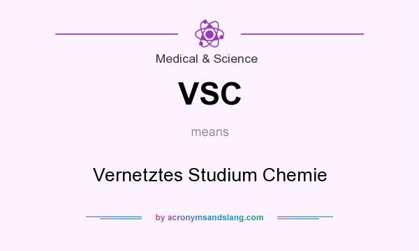 What does VSC mean? It stands for Vernetztes Studium Chemie