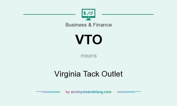 What does VTO mean? It stands for Virginia Tack Outlet