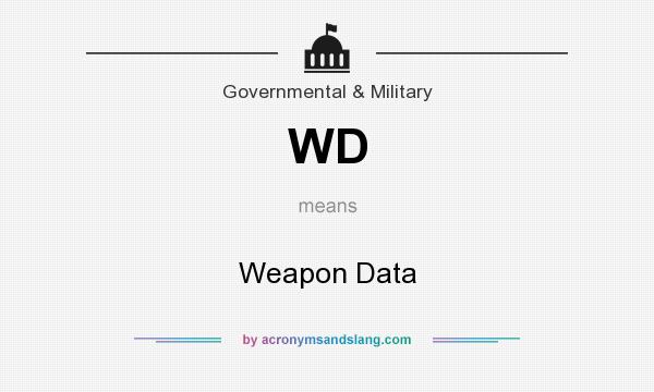 What does WD mean? It stands for Weapon Data