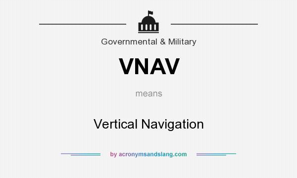 What does VNAV mean? It stands for Vertical Navigation