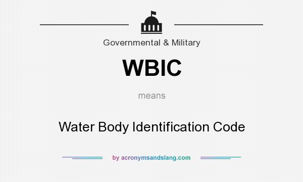 What does WBIC mean? It stands for Water Body Identification Code