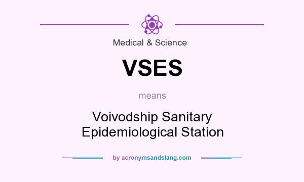 What does VSES mean? It stands for Voivodship Sanitary Epidemiological Station