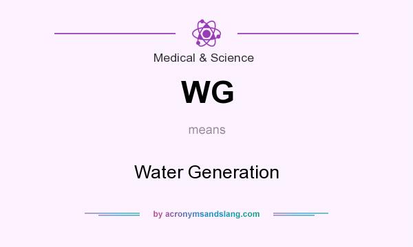 What does WG mean? It stands for Water Generation