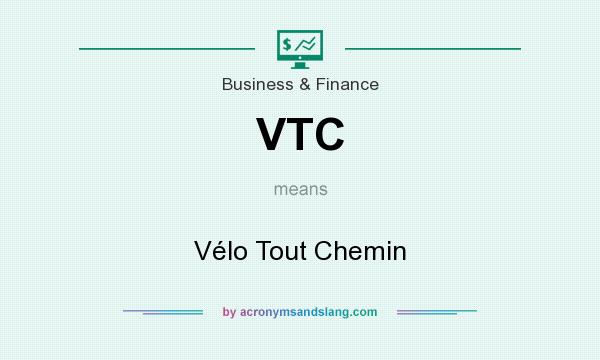 What does VTC mean? It stands for Vélo Tout Chemin