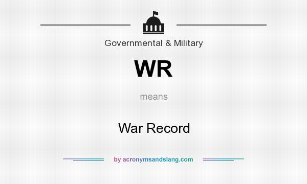What does WR mean? It stands for War Record