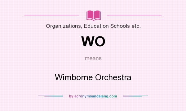What does WO mean? It stands for Wimborne Orchestra
