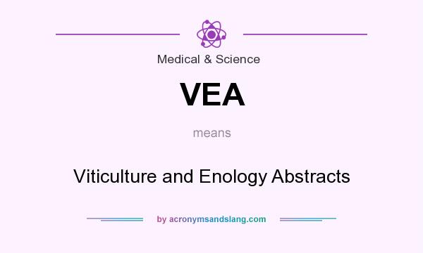 What does VEA mean? It stands for Viticulture and Enology Abstracts