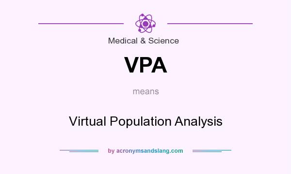 What does VPA mean? It stands for Virtual Population Analysis