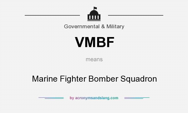 What does VMBF mean? It stands for Marine Fighter Bomber Squadron