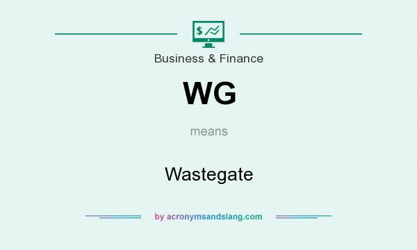 What does WG mean? It stands for Wastegate
