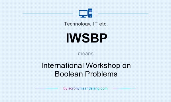 What does IWSBP mean? It stands for International Workshop on Boolean Problems