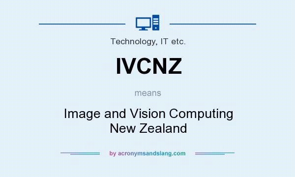 What does IVCNZ mean? It stands for Image and Vision Computing New Zealand