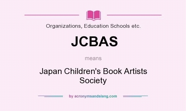 What does JCBAS mean? It stands for Japan Children`s Book Artists Society