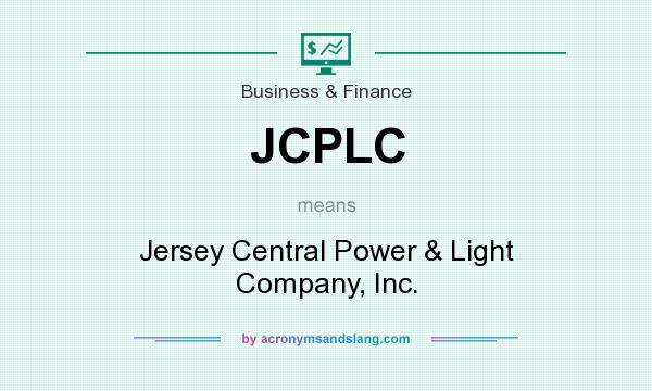 What does JCPLC mean? It stands for Jersey Central Power & Light Company, Inc.