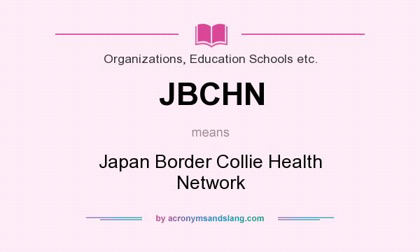 What does JBCHN mean? It stands for Japan Border Collie Health Network