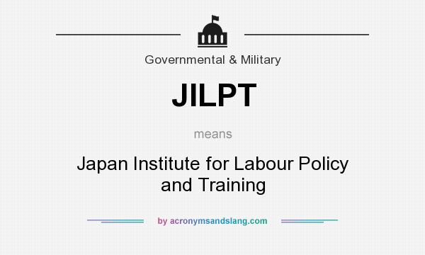 What does JILPT mean? It stands for Japan Institute for Labour Policy and Training