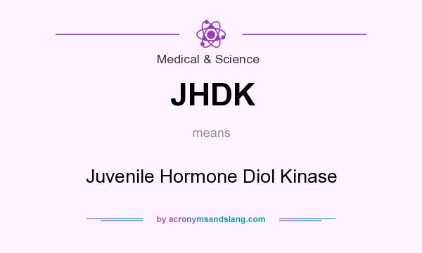 What does JHDK mean? It stands for Juvenile Hormone Diol Kinase