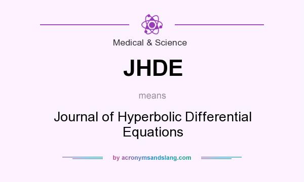 What does JHDE mean? It stands for Journal of Hyperbolic Differential Equations