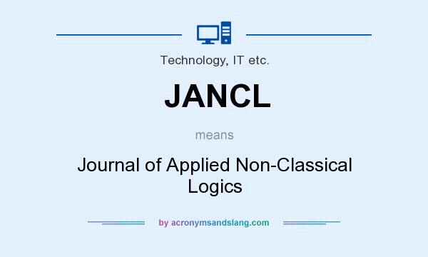 What does JANCL mean? It stands for Journal of Applied Non-Classical Logics