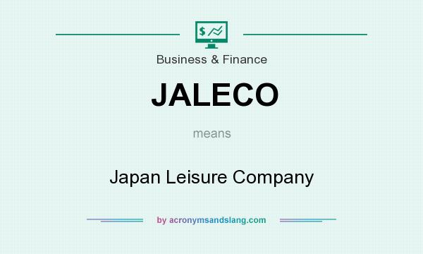 What does JALECO mean? It stands for Japan Leisure Company