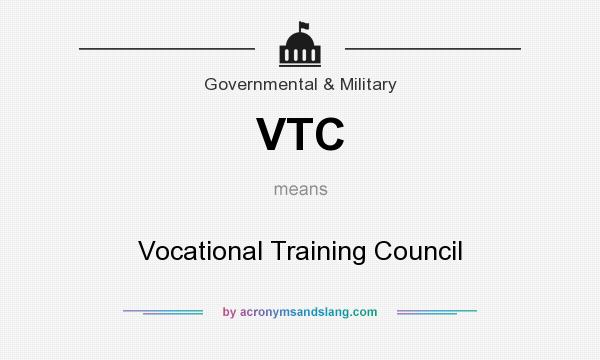 What does VTC mean? It stands for Vocational Training Council