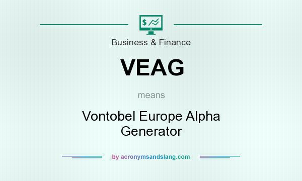 What does VEAG mean? It stands for Vontobel Europe Alpha Generator