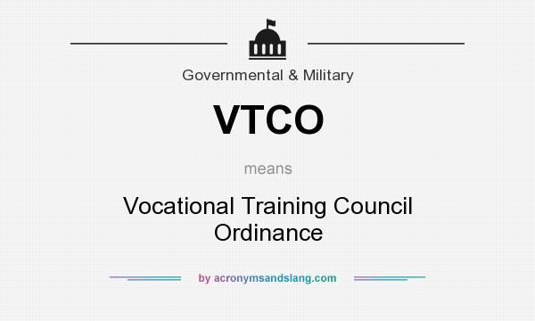 What does VTCO mean? It stands for Vocational Training Council Ordinance