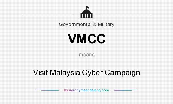 What does VMCC mean? It stands for Visit Malaysia Cyber Campaign