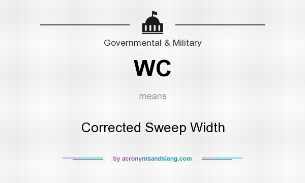What does WC mean? It stands for Corrected Sweep Width