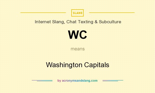 What does WC mean? It stands for Washington Capitals
