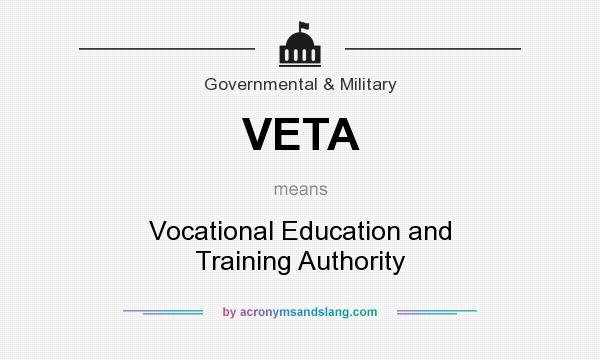 What does VETA mean? It stands for Vocational Education and Training Authority