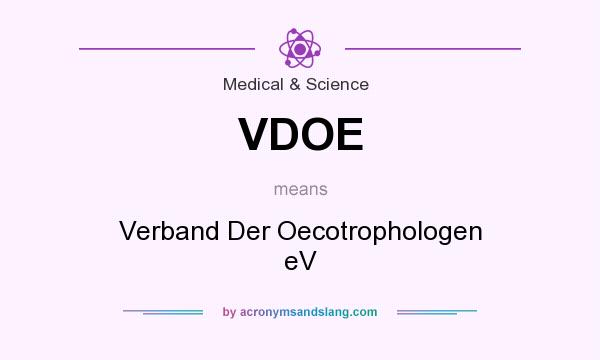 What does VDOE mean? It stands for Verband Der Oecotrophologen eV