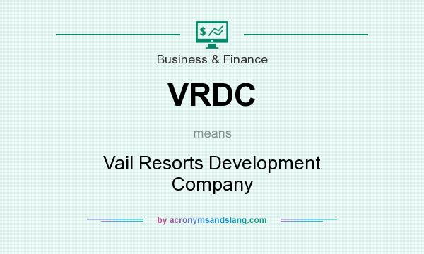 What does VRDC mean? It stands for Vail Resorts Development Company