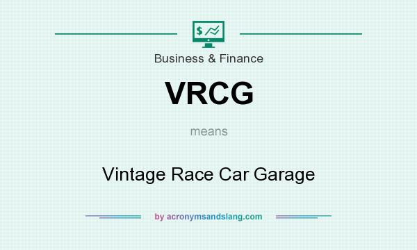 What does VRCG mean? It stands for Vintage Race Car Garage
