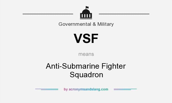 What does VSF mean? It stands for Anti-Submarine Fighter Squadron