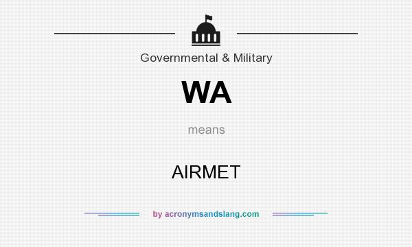 What does WA mean? It stands for AIRMET