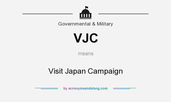 What does VJC mean? It stands for Visit Japan Campaign