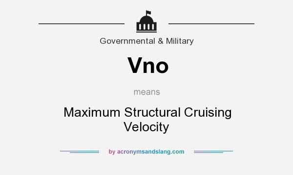 What does Vno mean? It stands for Maximum Structural Cruising Velocity