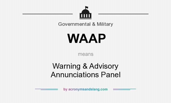 What does WAAP mean? It stands for Warning & Advisory Annunciations Panel