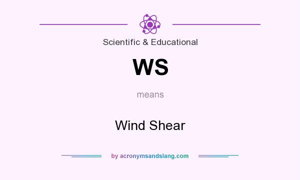 What does WS mean? It stands for Wind Shear