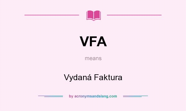 What does VFA mean? It stands for Vydaná Faktura