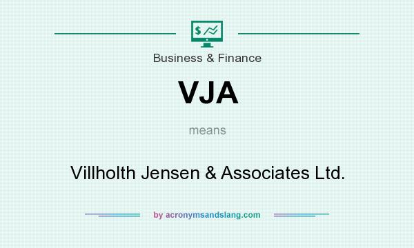 What does VJA mean? It stands for Villholth Jensen & Associates Ltd.