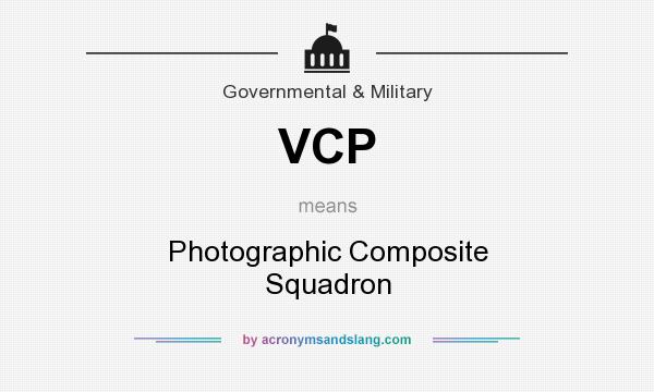 What does VCP mean? It stands for Photographic Composite Squadron