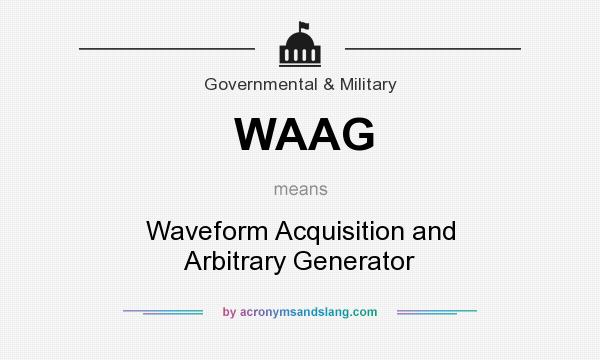 What does WAAG mean? It stands for Waveform Acquisition and Arbitrary Generator