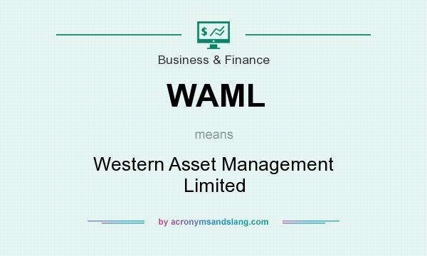 What does WAML mean? It stands for Western Asset Management Limited
