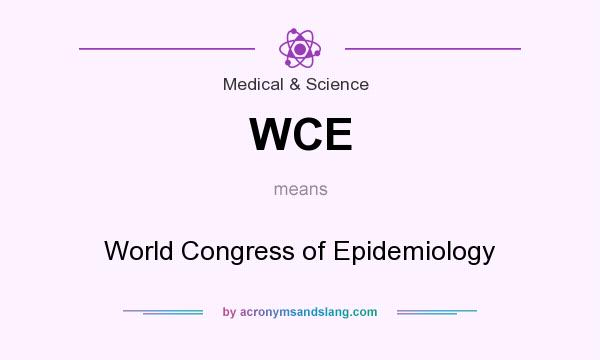 What does WCE mean? It stands for World Congress of Epidemiology