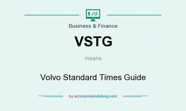 What does VSTG mean? It stands for Volvo Standard Times Guide